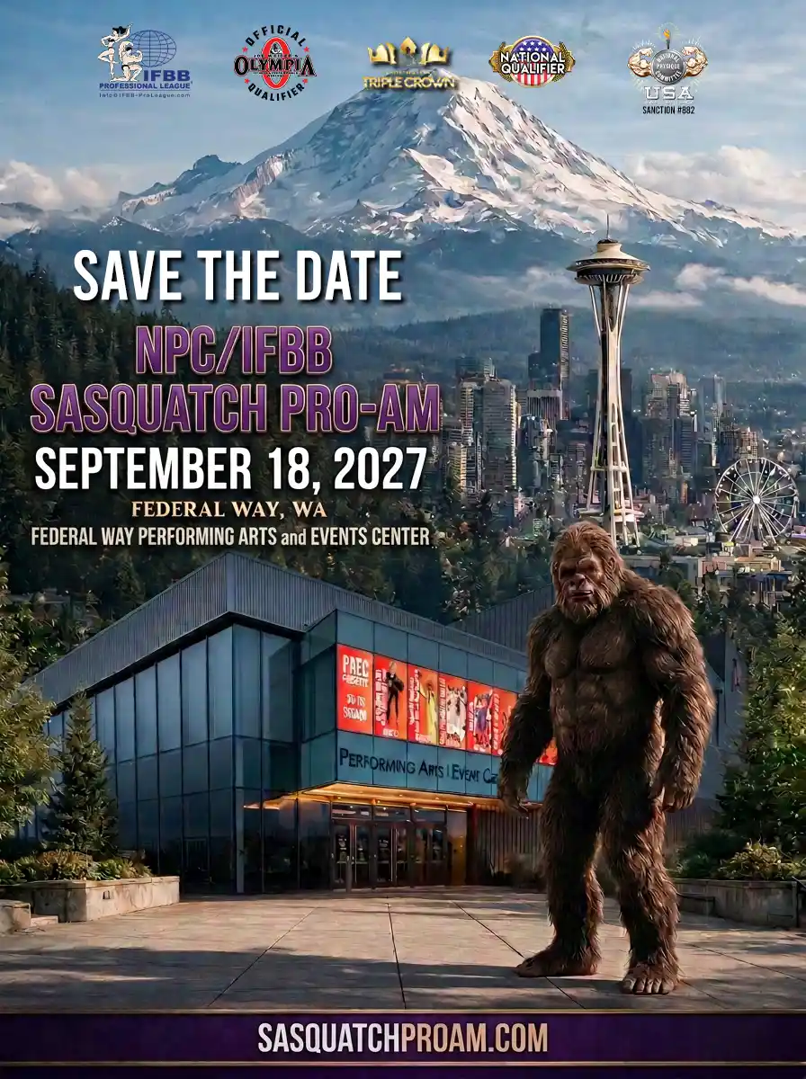 2027 NPC/IFBB Sasquatch Pro-Am, Saturday September 18, 2027